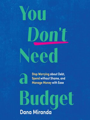 cover image of You Don't Need a Budget